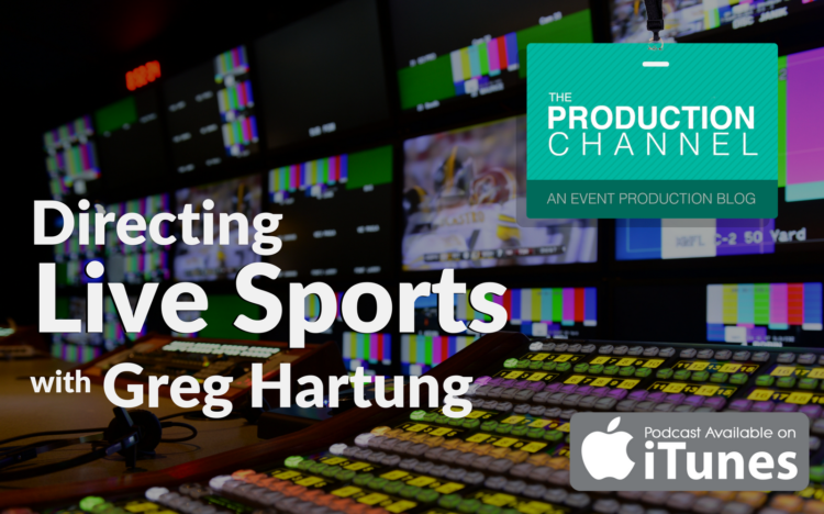 Directing Live Sports with Greg Hartung